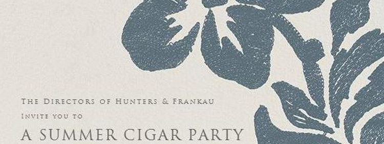 Hunters & Frankau Summer Cigar Party